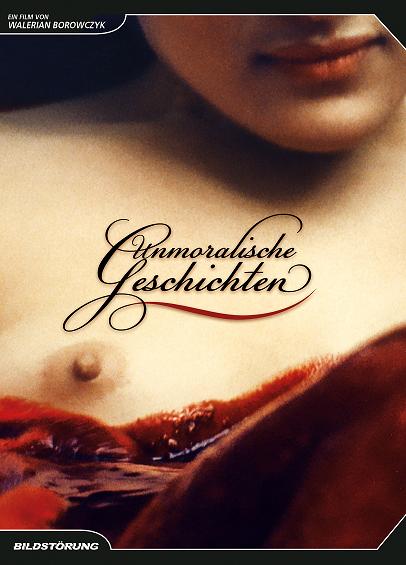 UNMORALISCHE GESCHICHTEN